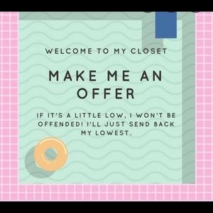 Offer always welcome